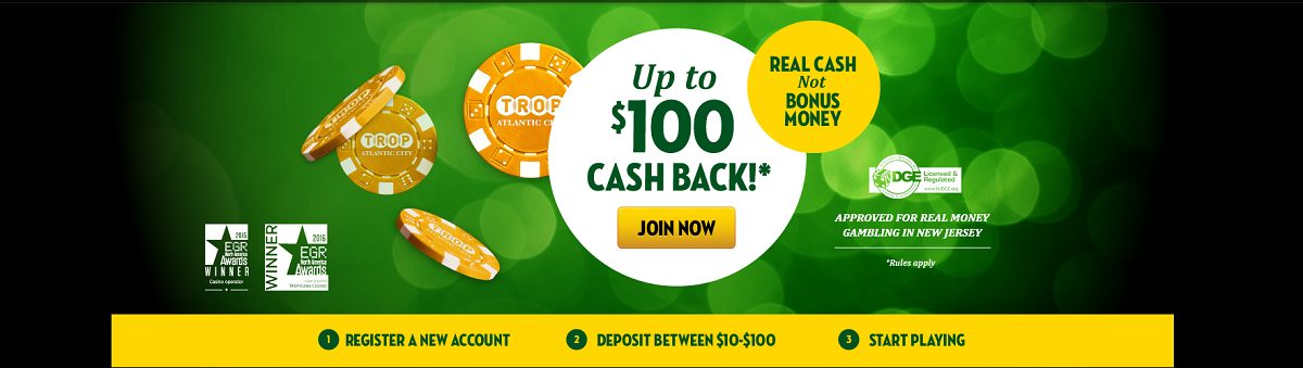 Tropicana casino $100 cash back