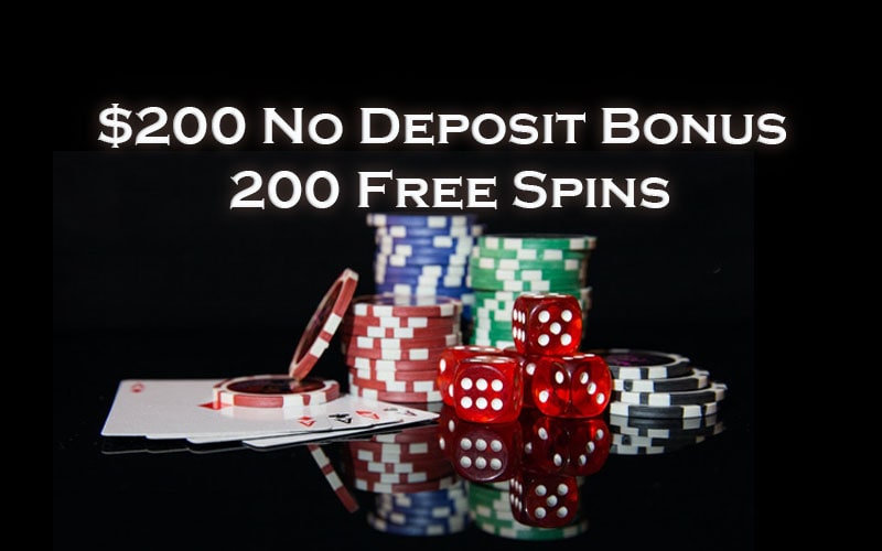 $200 No Deposit Bonus 200 Free Spins real money casino