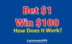 bet $1 win $100 promo how does it work