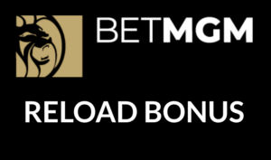 betmgm reload bonus offer